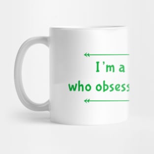 I'm a dog lover who obsessed with squats Mug